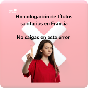Homologación de títulos sanitarios en Francia
